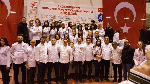 1. Çorum Belediyesi Ulusal Aşçılar ve Pastacılar Şampiyonası